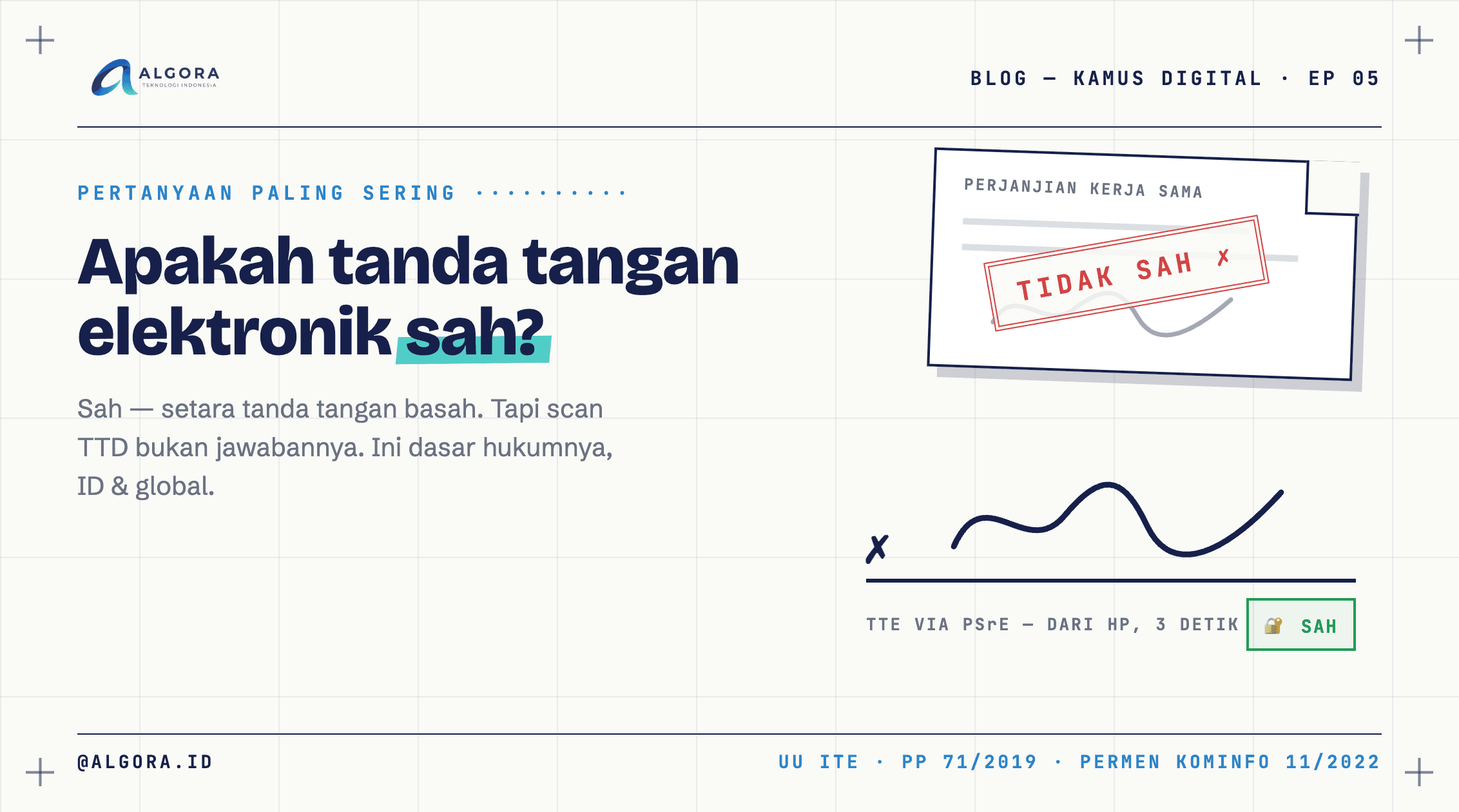 Apakah Tanda Tangan Elektronik Sah di Indonesia? (Dan Kenapa Scan TTD Bukan Jawabannya)