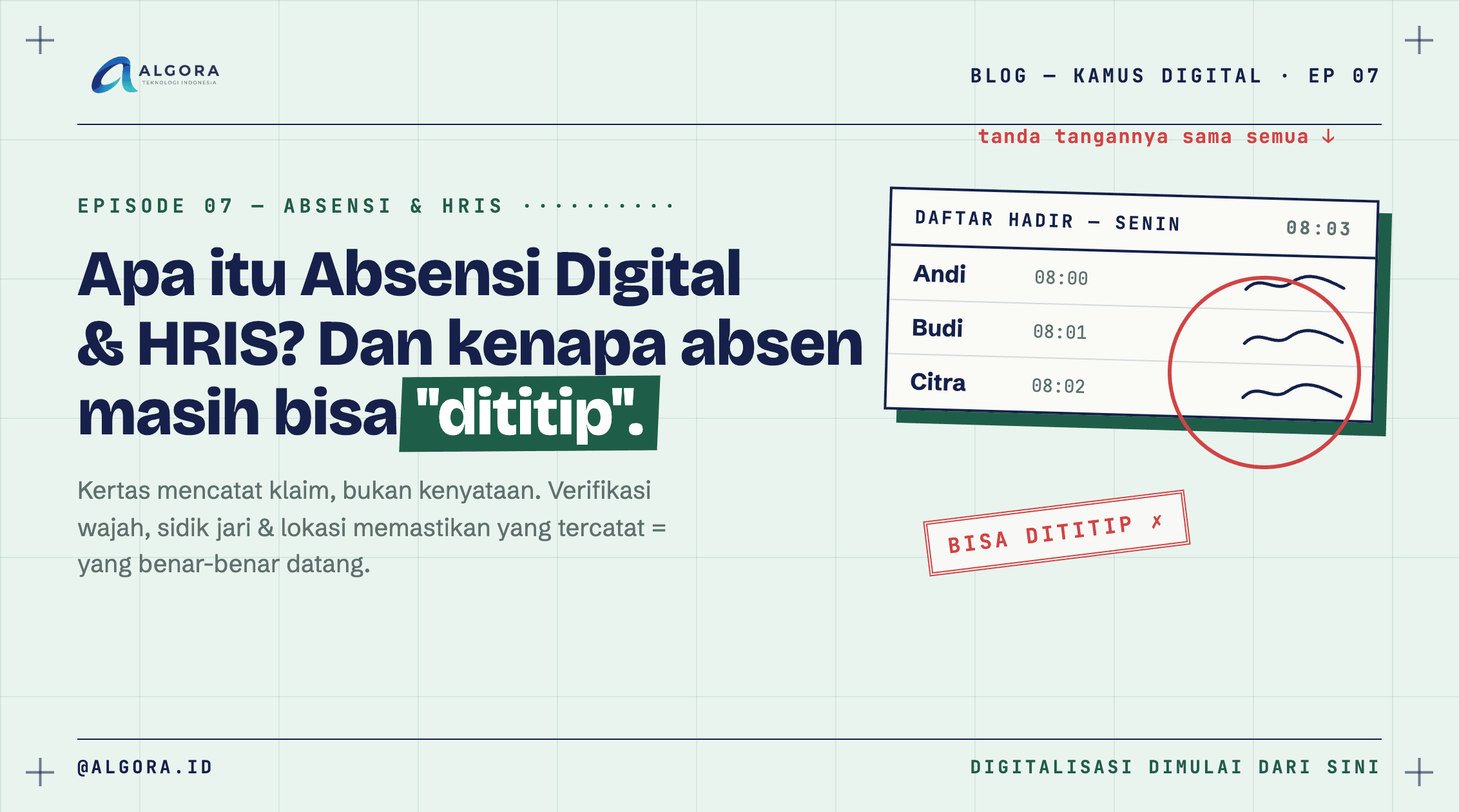 Apa itu Absensi Digital & HRIS? (Dan Kenapa Absen Masih Bisa Dititip)