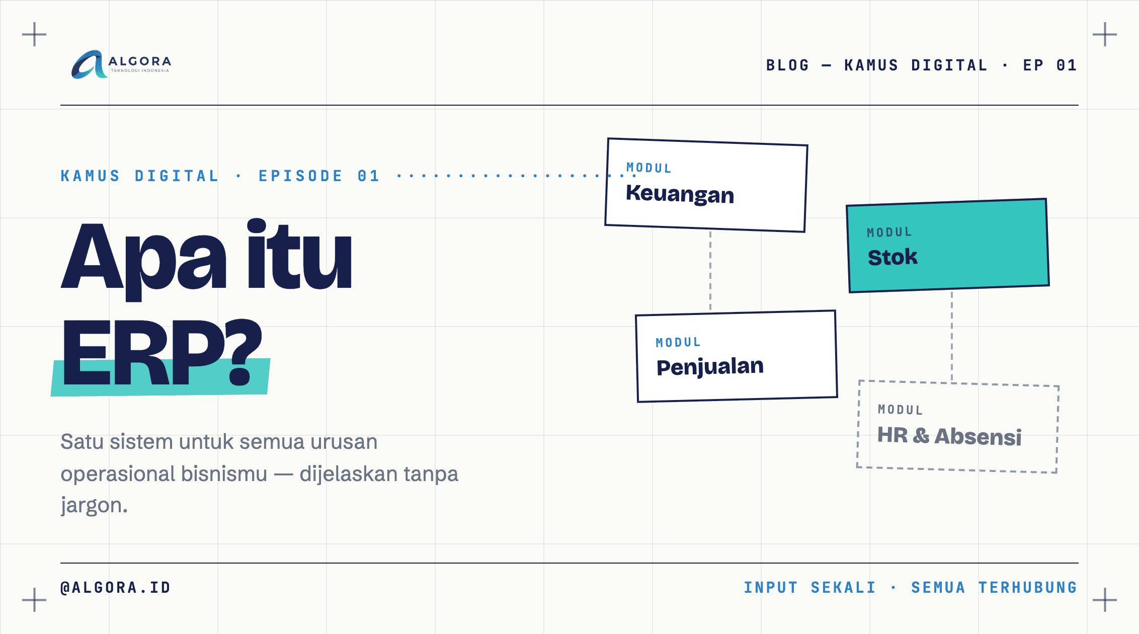Apa itu ERP? Penjelasan Sederhana untuk Pemilik Bisnis
